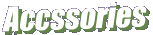 accssories text